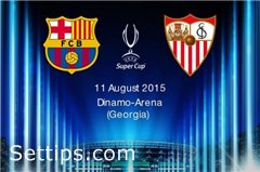 Барселона - Севилья прогноз на матч Суперкубка УЕФА 11.08.15: Андалузский клуб даст бой